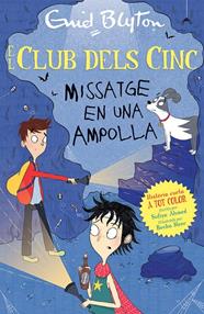 MISSATGE EN UNA AMPOLLA (ELS CINC HISTORIES CURTES) | 9788426148766 | BLYTON, ENID/AHMED, SUFIYA
