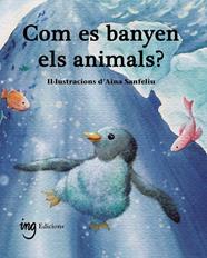 COM ES BANYEN ELS ANIMALS? | 9791399058659 | SANFELIU, AINA