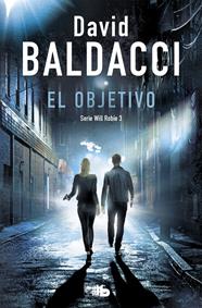 OBJETIVO (WILL ROBIE 3), EL | 9788490707999 | BALDACCI, DAVID