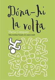 DONA-HI LA VOLTA | 9788466139991 | COMPANY, FLAVIA