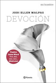 DEVOCIÓN (MI HOMBRE IV) | 9788408195160 | MALPAS, JODI ELLEN