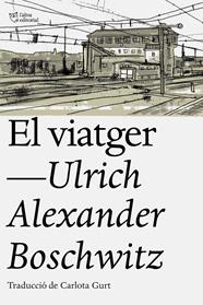 VIATGER, EL | 9788494911095 | BOSCWITZ, ULRICH ALEXANDER