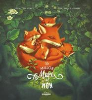 LA MILLOR MARE DEL MÓN | 9788418820458 | LACOMBE, BENJAMIN/PEREZ, SÉBASTIEN