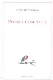 POESIA COMPLETA-EDWARD THOMAS | 9788496067813 | THOMAS, EDWARD