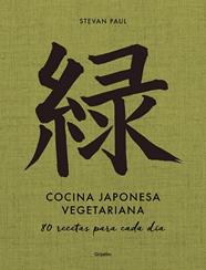 COCINA JAPONESA VEGETARIANA | 9788418055638 | PAUL, STEVAN