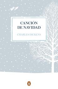 CANCIÓN DE NAVIDAD (EDICIÓN CONMEMORATIVA) | 9788491053767 | DICKENS, CHARLES