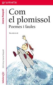 COM EL PLOMISSOL (101) | 9788424695019 | RASPALL, JOANA