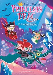 PRINCESES DRAC 15. EL CINQUE REGNE | 9788466154338 | MAÑAS ROMERO, PEDRO