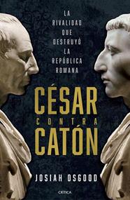 CÉSAR CONTRA CATÓN | 9788491996118 | OSGOOD, JOSIAH