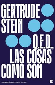 COSAS COMO SON, LAS. Q.E.D. | 9788418469053 | STEIN, GERTRUDE