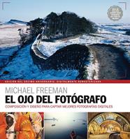 OJO DEL FOTOGRAFO, EL | 9788416965328 | FREEMAN, MICHAEL