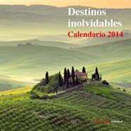 2014- CALENDARIO DESTINOS INOLVIDABLES  | 9788448011727 | AA. VV.