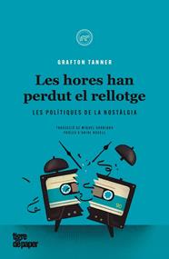 HORES HAN PERDUT EL RELLOTGE, LES | 9788418705489 | TANNER, GRAFTON
