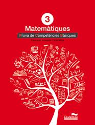 MATEMÀTIQUES 3R. PROVA DE COMPETÈNCIES BÀSIQUES | 9788498044607 | HERMES EDITORA GENERAL, S.A.U.