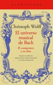 UNIVERSO MUSICAL DE BACH, EL | 9788419958532 | WOLFF, CHRISTOPH