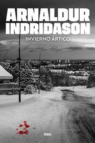 INVIERNO ÁRTICO | 9788410989009 | INDRIDASON, ARNALDUR