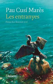 ENTRANYES, LES | 9788419721679 | CUSÍ MARÈS, PAU