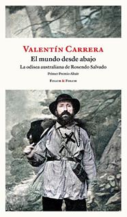 MUNDO DESDE ABAJO, EL | 9788419563446 | CARRERA, VALENTÍN