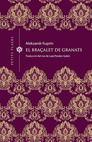 BRAÇALET DE GRANATS, EL | 9788417998370 | KUPRÍN, ALEKSANDR