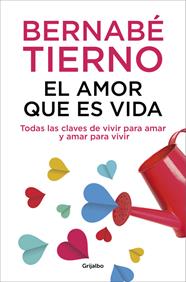 AMOR QUE ES VIDA, EL | 9788425352072 | TIERNO, BERNABÉ