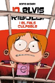 JO  ELVIS RIBOLDI  I EL FALS CULPABLE | 9788424647735 | BIDARI, BONO