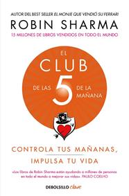 CLUB DE LAS 5 DE LA MAÑANA, EL | 9788466353472 | SHARMA, ROBIN