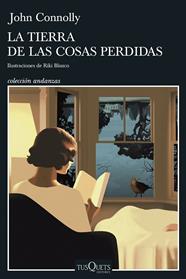 TIERRA DE LAS COSAS PERDIDAS, LA | 9788411076913 | JOHN CONNOLLY