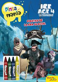ICE AGE 4. PINTAMANÍA SÚPER CERAS | 9788408007111 | ICE AGE 4