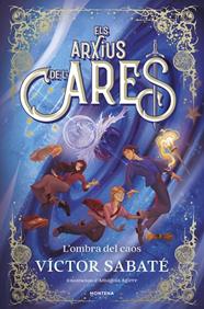 ARXIUS DE L’ARES 3. L'OMBRA DEL CAOS | 9791387809621 | SABATÉ, VÍCTOR