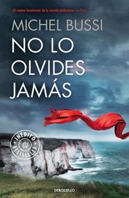 NO LO OLVIDES JAMÁS | 9788466330763 | BUSSI, MICHEL