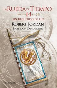 LA RUEDA DEL TIEMPO 14/14.  UN RECUERDO DE LUZ | 9788445007136 | JORDAN, ROBERT/SANDERSON, BRANDON