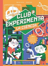 CLUB EXPERIMENTA LA CIÈNCIA | 9788410417373 | BIG VAN CIENCIA/ EDUARD SALES