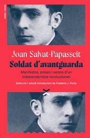 SOLDAT D'AVANTGUARDA | 9791399251715 | SALVAT-PAPASSEIT, JOAN/PORTA, FREDERIC J.