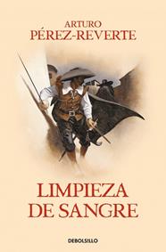 CAPITÁN ALATRISTE 2. LIMPIEZA DE SANGRE  | 9788466329156 | PÉREZ-REVERTE, ARTURO