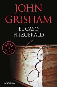 CASO FITZGERALD, EL | 9788466347426 | GRISHAM, JOHN