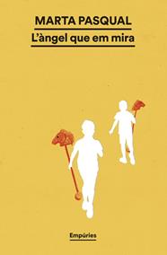 ÀNGEL QUE EM MIRA, L' | 9791387736200 | PASQUAL, MARTA