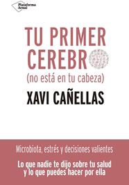 TU PRIMER CEREBRO | 9788418285370 | CAÑELLAS, XAVI