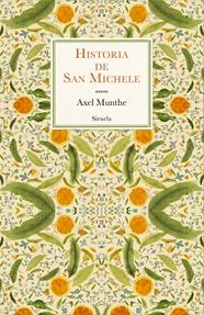 HISTORIA DE SAN MICHELE | 9788419419163 | MUNTHE, AXEL