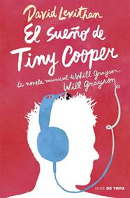 SUEÑO DE TINY COOPER, EL | 9788415594819 | LEVITHAN,DAVID