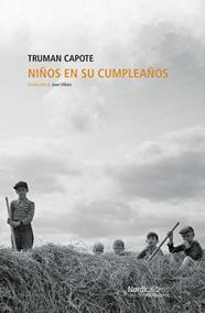 NIÑOS EN SU CUMPLEAÑOS | 9788419320377 | CAPOTE, TRUMAN