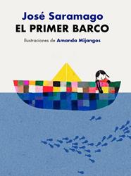 PRIMER BARCO, EL | 9788448864026 | SARAMAGO, JOSÉ
