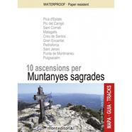 10 ASCENSIONS PER MUNTANYES SAGRADES | 9788409354627