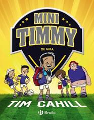 MINI TIMMY 5. DE GIRA | 9788469626368 | CAHILL, TIM