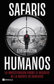 SAFARIS HUMANOS | 9788411005289 | GAVAZZENI, EZIO