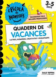 L'ESCOLA DE MONSTRES 3-5ANYS (QUADERN DE VACANCES) | 9791387972462 | RIPPIN, SALLY