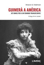GUIMERÀ A AMÈRICA | 9788418680717 | FELDMAN, SHARON G.