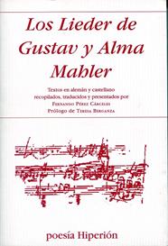 LIEDER DE GUSTAV Y ALMA MAHLER | 9788475179278 | MAHLER, GUSTAV/MAHLER, ALMA