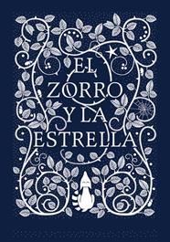 ZORRO Y LA ESTRELLA, EL | 9788416588183 | BICKFORD-SMITH, CORALIE