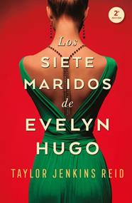 LOS SIETE MARIDOS DE EVELYN HUGO | 9788416517275 | JENKINS REID, TAYLOR