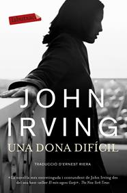 UNA DONA DIFICIL | 9788499308760 | IRVING, JOHN
